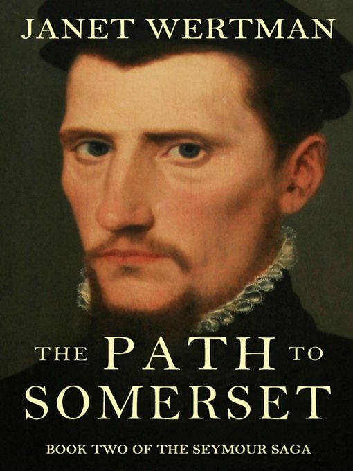 Title details for The Path to Somerset by Janet Wertman - Available